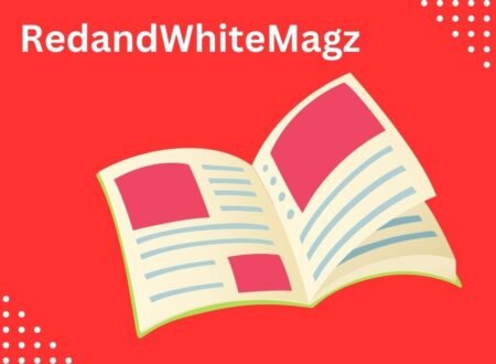 Discovering the Dynamic Realm of RedandWhiteMagz.com